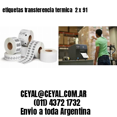 etiquetas transferencia termica  2 x 91