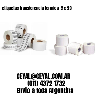 etiquetas transferencia termica  2 x 99
