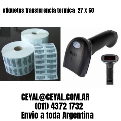 etiquetas transferencia termica  27 x 60