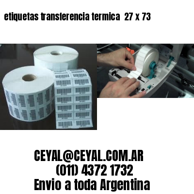 etiquetas transferencia termica  27 x 73