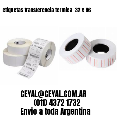 etiquetas transferencia termica  32 x 86