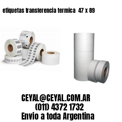 etiquetas transferencia termica  47 x 89