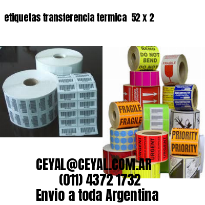 etiquetas transferencia termica  52 x 2