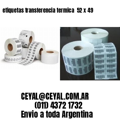 etiquetas transferencia termica  52 x 49