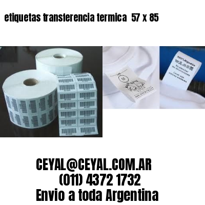 etiquetas transferencia termica  57 x 85