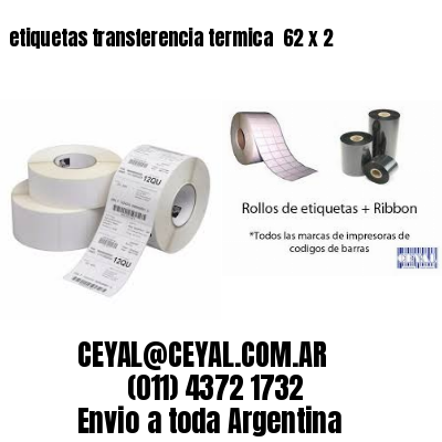 etiquetas transferencia termica  62 x 2