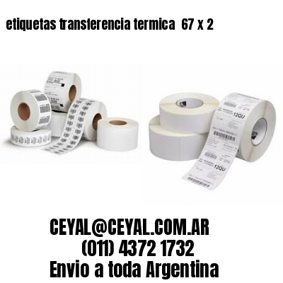 etiquetas transferencia termica  67 x 2