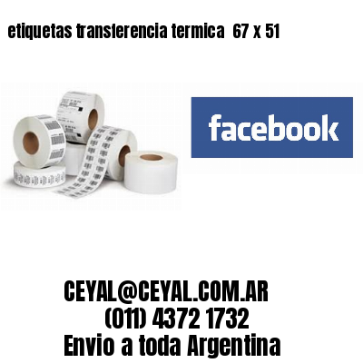 etiquetas transferencia termica  67 x 51