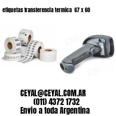 etiquetas transferencia termica  67 x 60