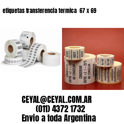 etiquetas transferencia termica  67 x 69