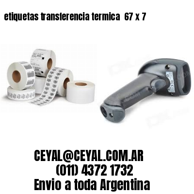 etiquetas transferencia termica  67 x 7