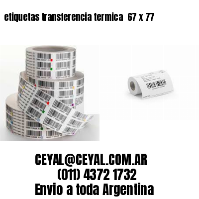 etiquetas transferencia termica  67 x 77