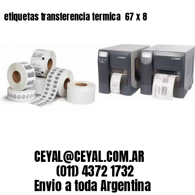 etiquetas transferencia termica  67 x 8