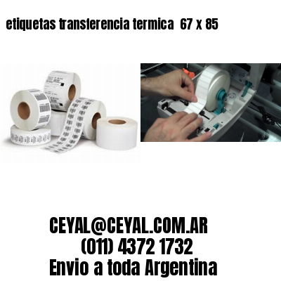 etiquetas transferencia termica  67 x 85