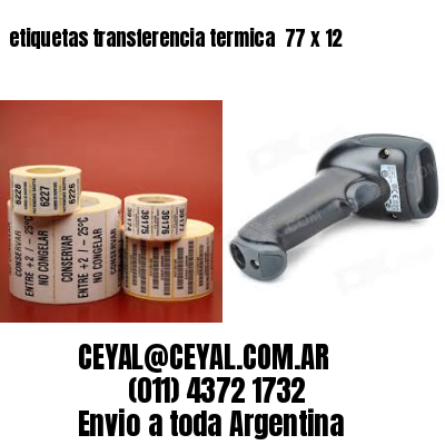 etiquetas transferencia termica  77 x 12
