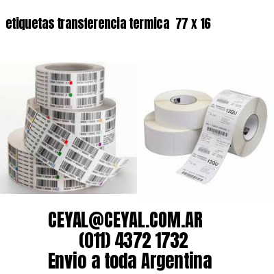 etiquetas transferencia termica  77 x 16