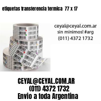 etiquetas transferencia termica  77 x 17