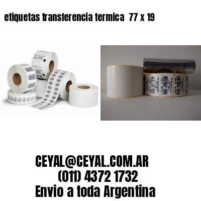 etiquetas transferencia termica  77 x 19