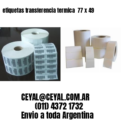 etiquetas transferencia termica  77 x 49