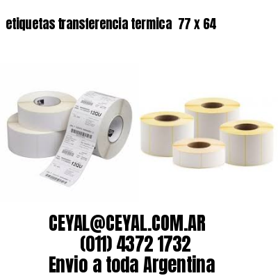 etiquetas transferencia termica  77 x 64