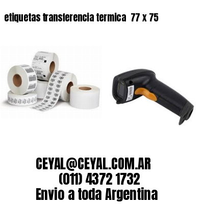 etiquetas transferencia termica  77 x 75