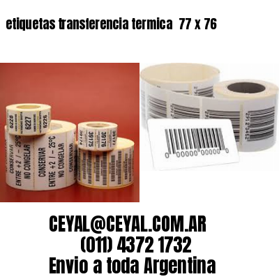 etiquetas transferencia termica  77 x 76