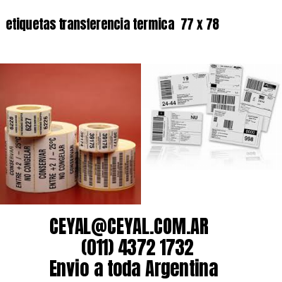 etiquetas transferencia termica  77 x 78