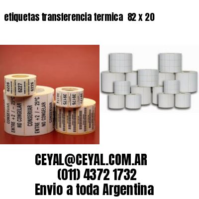 etiquetas transferencia termica  82 x 20