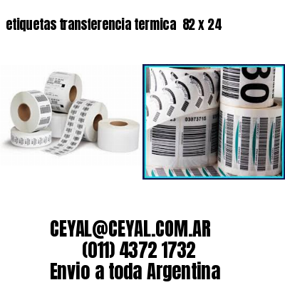 etiquetas transferencia termica  82 x 24