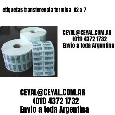 etiquetas transferencia termica  82 x 7