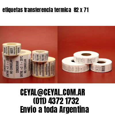 etiquetas transferencia termica  82 x 71
