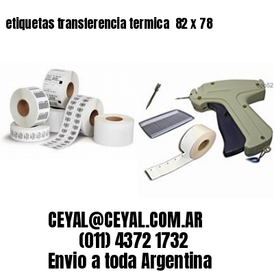 etiquetas transferencia termica  82 x 78
