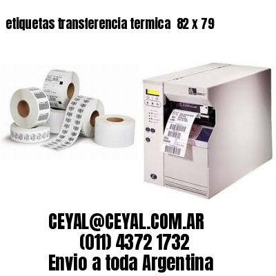 etiquetas transferencia termica  82 x 79