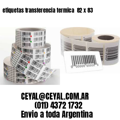 etiquetas transferencia termica  82 x 83