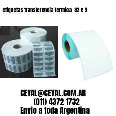etiquetas transferencia termica  82 x 9