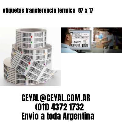 etiquetas transferencia termica  87 x 17