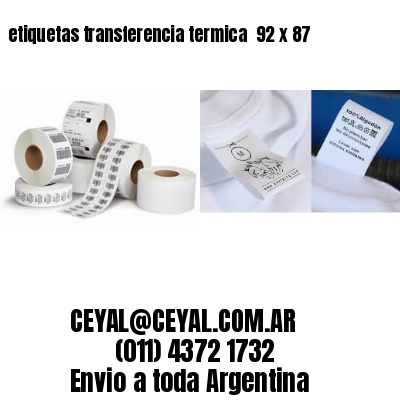 etiquetas transferencia termica  92 x 87