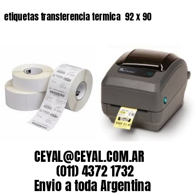 etiquetas transferencia termica  92 x 90
