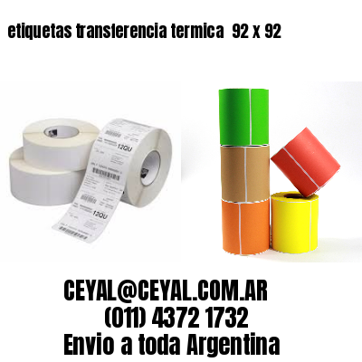 etiquetas transferencia termica  92 x 92