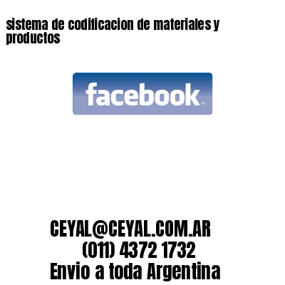 sistema de codificacion de materiales y productos