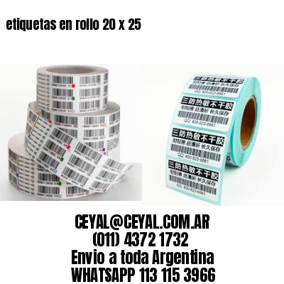 etiquetas en rollo 20 x 25