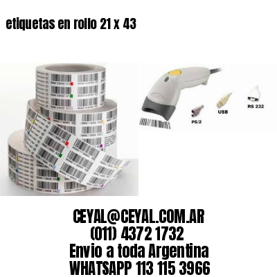 etiquetas en rollo 21 x 43