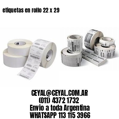 etiquetas en rollo 22 x 29