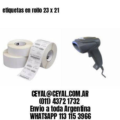 etiquetas en rollo 23 x 21