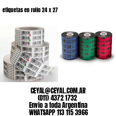 etiquetas en rollo 24 x 27