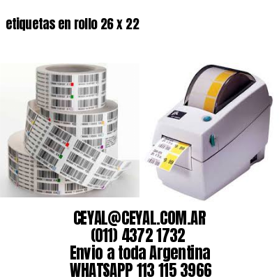 etiquetas en rollo 26 x 22
