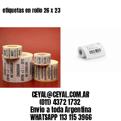 etiquetas en rollo 26 x 23