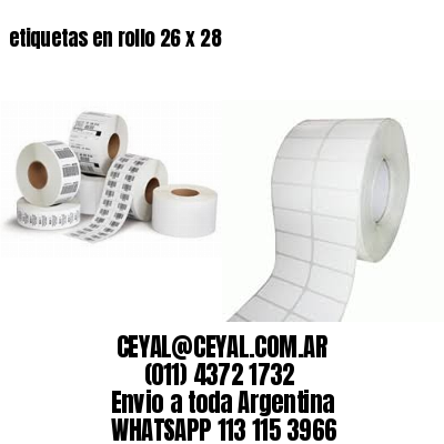 etiquetas en rollo 26 x 28