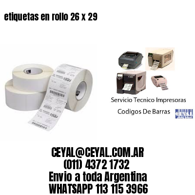etiquetas en rollo 26 x 29
