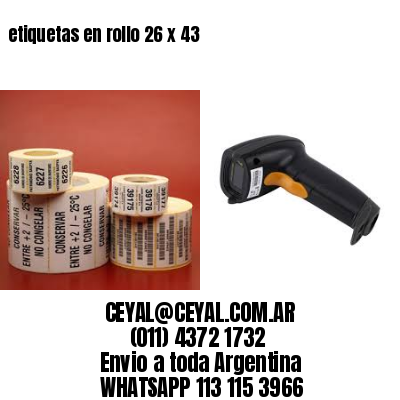 etiquetas en rollo 26 x 43